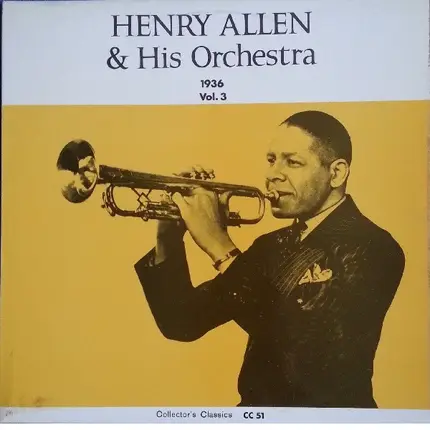 Henry "Red" Allen And His Orchestra - 1936 Vol. 3