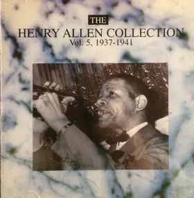 Henry "Red" Allen - The Henry Allen Collection, Vol. 5, 1937-1941