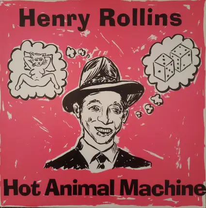 Henry Rollins - Hot Animal Machine