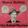 LP - Henry Rollins - Hot Animal Machine