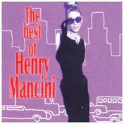 Henry Mancini - The Best Of Henry Mancini