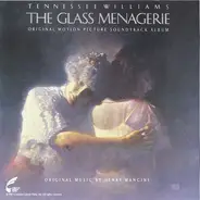 Henry Mancini - The Glass Menagerie (Original Motion Picture Soundtrack)