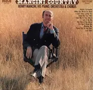 Henry Mancini And His Orchestra And Chorus - Mancini Country