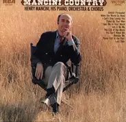 Henry Mancini And His Orchestra And Chorus - Mancini Country