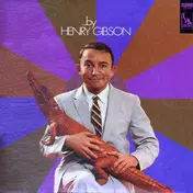 Henry Gibson - By....