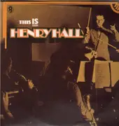 Double LP - Henry Hall - This Is