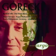 CD - Henryk Górecki - Nikita Storojev ∙ Prague Philharmonic Chorus ∙ The Czech Philharmonic Orchestra ∙ - Beatus Vir ∙ Old Polish Music ∙ Totus Tuus