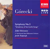 Henryk Mikolaj Górecki - Symphony No.3 "Symphony Of Sorrowful Songs"