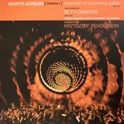 LP - Henryk Górecki - Symphony No. 3 'Symphony Of Sorrowful Songs' Op. 36 - gatefold +download code