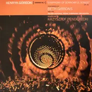 Henryk Górecki - Symphony No. 3 "Symphony Of Sorrowful Songs" Op. 36