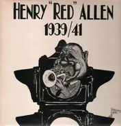 Henry Red Allen - 1939/41