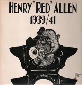 Henry 'Red' Allen - 1939/41