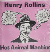 LP - Henry Rollins - Hot Animal Machine
