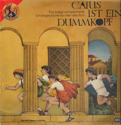 Kinder-Hörspiel - Caius ist ein Dummkopf
