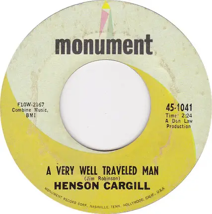 Henson Cargill - Skip A Rope / A Very Well Traveled Man