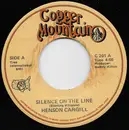 7inch Vinyl Single - Henson Cargill - Silence On The Line