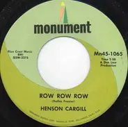 Henson Cargill - Row Row Row / Six White Horses