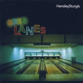 Hensley Sturgis - Open Lanes