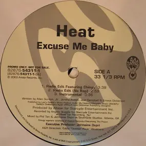 Heat - Excuse Me Baby