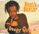 CD Single - Heath Hunter - Weedy Weedy Wee
