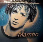 12inch Vinyl Single - Heath Hunter & The Pleasure Company - Mambo
