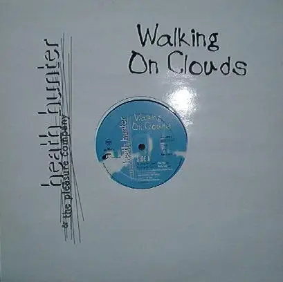 Heath Hunter & The Pleasure Company - Walking On Clouds