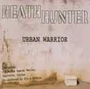CD - Heath Hunter - Urban Warrior