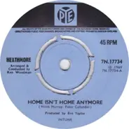 Heathmore - Home Isn't Home Anymore