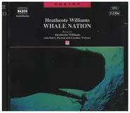 Heathcote Williams - Whale Nation