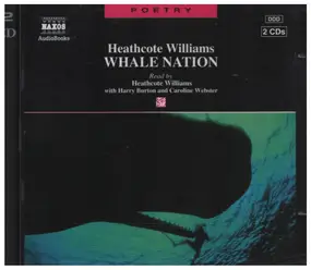 Heathcote Williams - Whale Nation