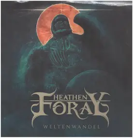 Heathen Foray - Weltenwandel