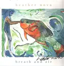 LP - Heather Nova - Breath And Air - Ltd Ed, Transparent Green vinyl, signed, gatefold