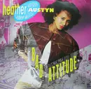 12inch Vinyl Single - Heather Austyn - Bad Attitude