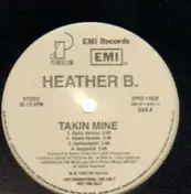Heather B. - Take Mine / My Kinda Ngga