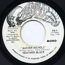 7inch Vinyl Single - Heather Black - Master Nichols