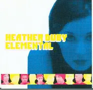 Heather Duby And Elemental - Heather Duby And Elemental