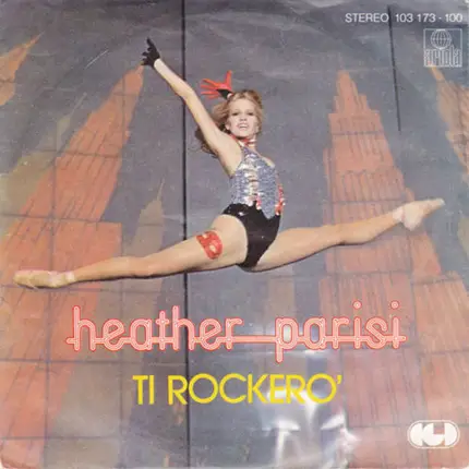 Heather Parisi - Ti Rockero'