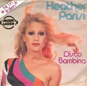 Heather Parisi - Disco Bambina