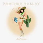 Heather Valley - Desert Message