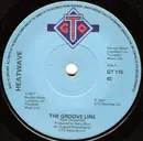 7'' - Heatwave - The Groove Line - Solid Centre