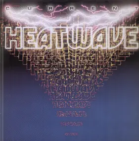 Heatwave - Current