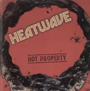 Heatwave - Hot Property