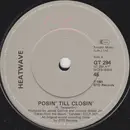 7'' - Heatwave - Posin' Til Closin'