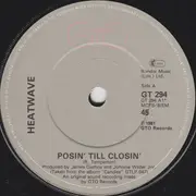 7'' - Heatwave - Posin' Til Closin'