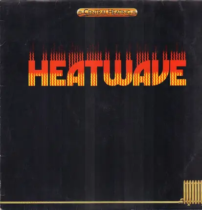 Heatwave - Central Heating