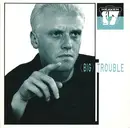12inch Vinyl Single - Heaven 17 - (Big) Trouble