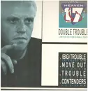 2 x 12inch Vinyl Single - Heaven 17 - Double Trouble - Gatefold