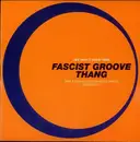 7inch Vinyl Single - Heaven 17 - (We Don't Need This) Fascist Groove Thang (The Rapino Brothers Remixes)