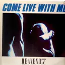 12inch Vinyl Single - Heaven 17 - Come Live With Me