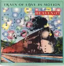 12inch Vinyl Single - Heaven 17 - Train Of Love In Motion